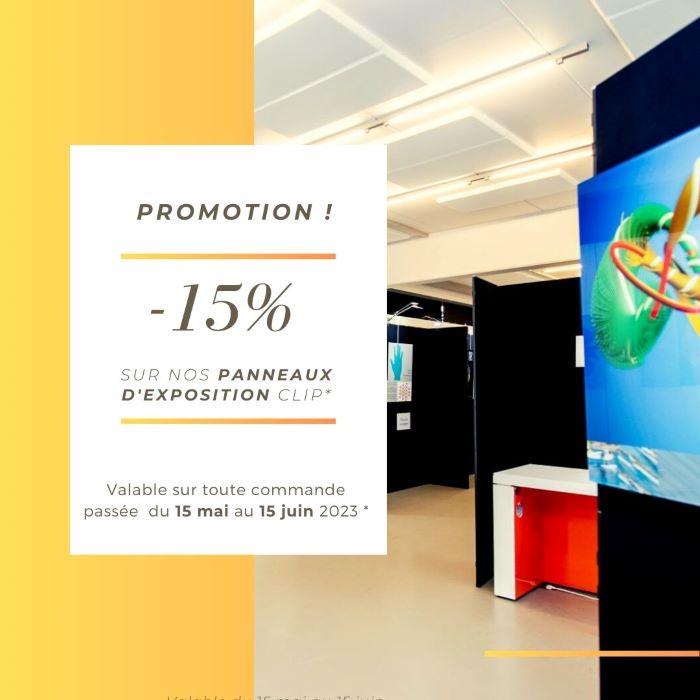 Promotion sur nos panneaux d'exposition Clip